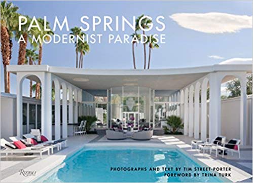 Photo 1 of [0847861872] [9780847861873] Palm Springs: A Modernist Paradise - Hardcover