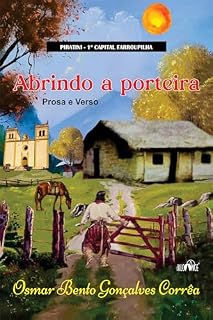Livro Abrindo a porteira: Prosa e Verso