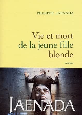 Télécharger gratuitement Images Vie Et Mort De La Jeune Fille Blonde Litterature Francaise le plus cool par
