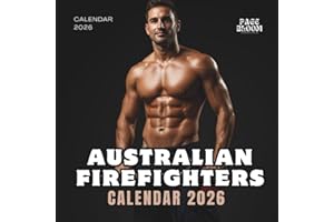 2026 Australian Firefighters Calendar: Hot Heroes, Cool Cause – Stunning Aussie Firefighters to Inspire You All Year Long