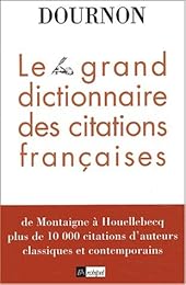 Le  grand dictionnaire des citations françaises