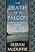 The Death of a Falcon: A Muirteach MacPhee Mystery by Susan McDuffie
