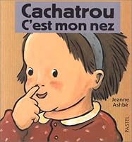 cachatrou c est mon nez 2211036929 Book Cover