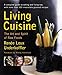 Living Cuisine: The Art and Spirit of Raw Foods (Avery Health Guides) by 