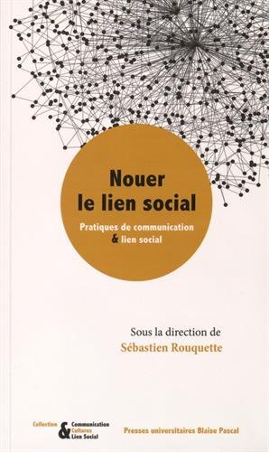 Nouer le lien social