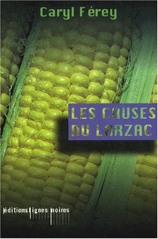 Les  causes du Larzac