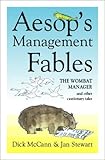 Aesop's Managament Fables, McCann, Dick and Aesop, 0750633417