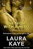 One Night with a Hero: A Heroes Novel (The Hero Book 2)
