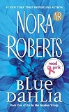 [(Blue Dahlia)] [By (author) Nora Roberts] published on (September, 2012)