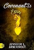 Covenant (Tome 3.5) - Elixir (French Edition) by