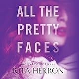 All the Pretty Faces: Graveyard Falls, Book 2
