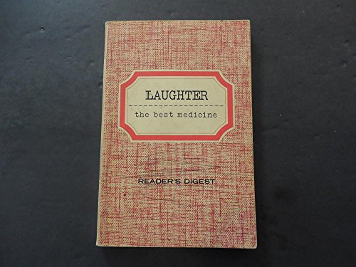 Laughter The Best Medicine sc Reader’s Digest 1962 Laughter The Best Medicine sc Reader’s Digest 1962