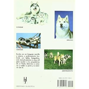 Manual Practico Del Husky Siberiano/ Guide to Owning a Siberian Husky (Animales De Compania / Companion Animals) (Spanish Edition)