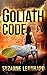 The Goliath Code: A Post Apocalyptic Thriller (Book One) by Suzanne Leonhard