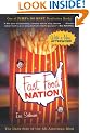 Fast Food Nation: The Dark Side of the All-American Meal by Eric Schlosser