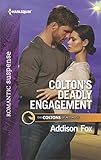 Colton's Deadly Engagement (The Coltons of Red Ridge Book 2)