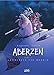 Aberzen, tome 1 : Commencer par Mourir by 