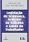 Livro Legislação de Segurança, Acidente do Trabalho e Saúde do Trabalhador