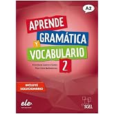Aprende Gram&aacute;tica y Vocabulario 2