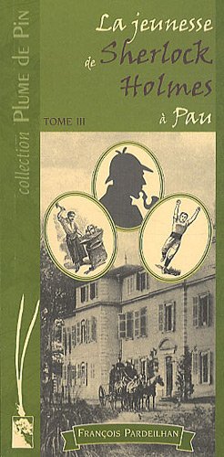 La  jeunesse de Sherlock Holmes à Pau