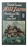 Paperback Mill Farm: Menschen Und Tiere Unter Einem Dach Book