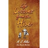 Life Lessons from the Hive