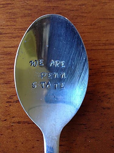 We Are PENN STATE ~ PRE-OWNED Hand Stamped Spoon. Fantastic Gift for the Penn State Fan. LAST ONE!! SALE 1/2 OFF!!