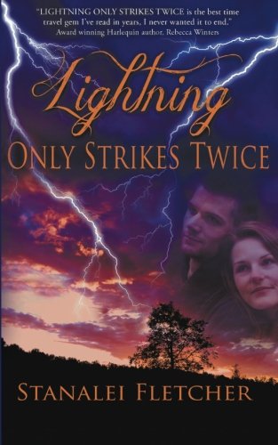 Lightning Only Strikes Once