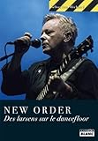 NEW ORDER Des larsens sur le dancefloor (French Edition) by Sébastien Michaud