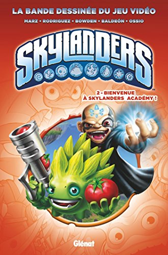 Skylanders - Tome 02: Bienvenue à Skylanders Academy ! (Skylanders (2)) (French Edition) by