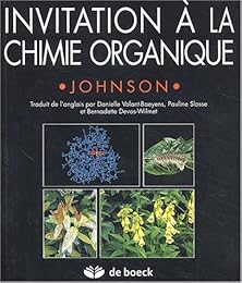 Invitation à la chimie organique