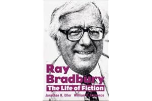 Ray Bradbury: The Life of Fiction