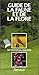 Guide de la faune et de la flore de nos regions (PRATIQUE (A)) by