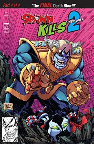 Spawn Kills Everyone Too #4 Kindle & comiXology