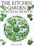 The Kitchen Garden Month-By-Month by