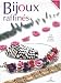 Bijoux raffinés (French Edition) by