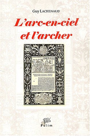 L' arc-en-ciel et l'archer