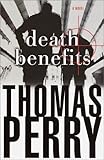 Death Benefits: A Novel