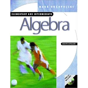 Elementary and Intermediate Algebra