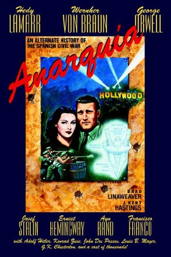 Anarquia by Brad Linaweaver, J. Kent Hastings