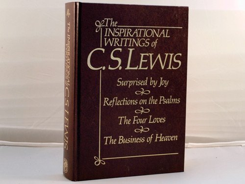 The Inspirational Writings of C.S. Lewis