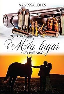 Livro Meu Lugar no Paraíso: Nem sempre a vida segue o planejado...