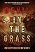Devil in the Grass