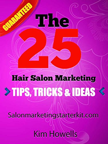 Amazon Com Salon Marketing 25 Hair Salon Marketing Beauty And Spa