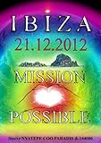 Image de IBIZA 2013-2017 : MISSION POSSIBLE (French Edition)