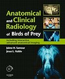 Image de Anatomical & Clinical Radiology of Birds of Prey: Including  Interactive Advanced Anatomical Imaging, 1e