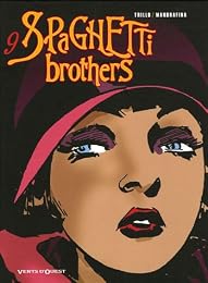 Spaghetti brothers