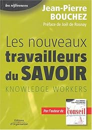 Les  nouveaux travailleurs du savoir