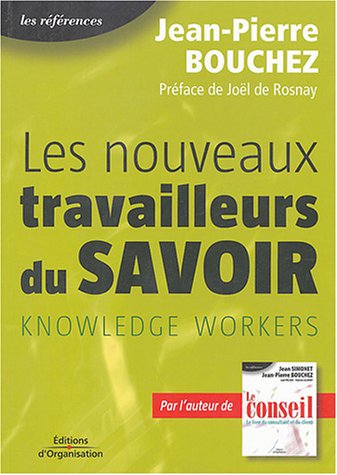 Les  nouveaux travailleurs du savoir