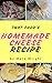 Homemade Cheese :Top 50 Delicious of Homemade Cheese (Homemade Cheese, Homemade Cheese Book, Homemade Cheese Book, Homemade Cheese Making) (Mark Wright Cookbook Series No.1)